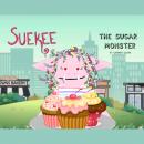 Suekee The Sugar Monster Audiobook