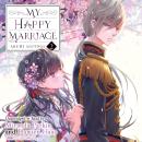My Happy Marriage, Vol. 2 Audiobook