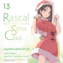 Rascal Does Not Dream of Santa Claus Audiobook
