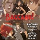 Baccano!, Vol. 8: 1934 Alice in Jails: Prison Audiobook