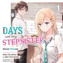 Days with My Stepsister, Vol. 1 Audiobook
