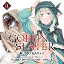Goblin Slayer, Vol. 11 Audiobook