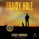 Fraidy Hole Audiobook