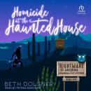 Homicide at the Haunted House Audiobook