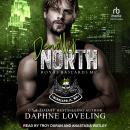 Deadly North Audiobook