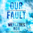 Our Fault Audiobook
