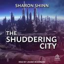 The Shuddering City Audiobook
