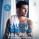 Caught Looking Audiobook