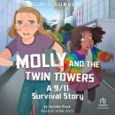Molly and the Twin Towers: A 9/11 Survival Story Audiobook