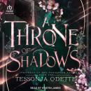 A Throne of Shadows Audiobook