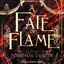 A Fate of Flame Audiobook