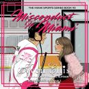 Misconduct in Miami Audiobook