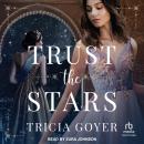 Trust the Stars Audiobook