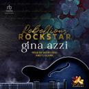 Rebellious Rockstar Audiobook