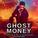 Ghost Money Audiobook