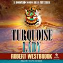 Turquoise Lady Audiobook