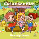 Cul-de-Sac Kids Collection Three: Books 13-18 Audiobook