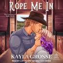 Rope Me In Audiobook