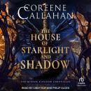 The House of Starlight and Shadow Audiobook