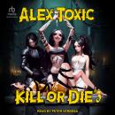 Kill or Die #3 Audiobook