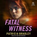 Fatal Witness, Patricia Bradley