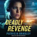Deadly Revenge Audiobook