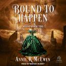 Bound to Happen Audiobook