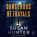 Dangerous Betrayals Audiobook