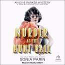 Murder at the Hunt Ball: A 1920s Historical Cozy Mystery Audiobook