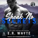 Speak No Secrets Audiobook