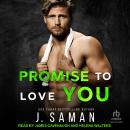 Promise to Love You Audiobook