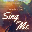 Sing for Me Audiobook