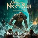 Until the Next Sun Audiobook