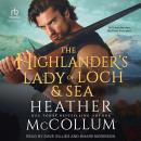 The Highlander's Lady of Loch and Sea Audiobook