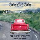 Dog Eat Dog Audiobook