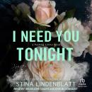 I Need You Tonight Audiobook