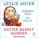 Easter Basket Murder Audiobook