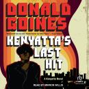 Kenyatta's Last Hit Audiobook