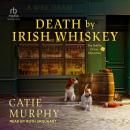 Death by Irish Whiskey Audiobook