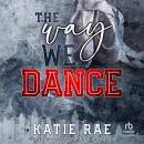 The Way We Dance Audiobook