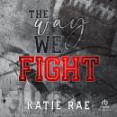 The Way We Fight Audiobook