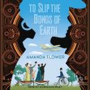 To Slip the Bonds of Earth Audiobook