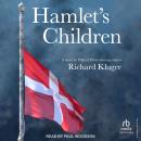 Hamlet's Children Audiobook