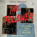 The Follower Audiobook