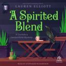 A Spirited Blend Audiobook