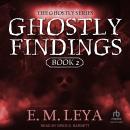 Ghostly Findings Audiobook