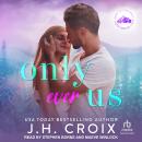 Only Ever Us Audiobook