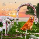 Olive You to Death Audiobook