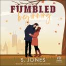 Fumbled Beginning Audiobook
