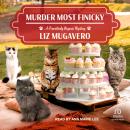 Murder Most Finicky Audiobook